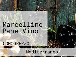 Marcellino Pane Vino