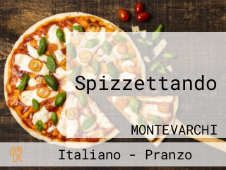 Spizzettando