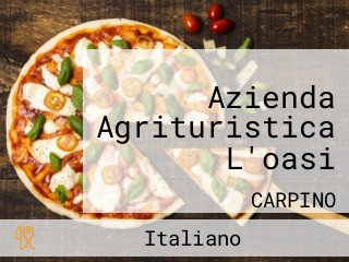 Azienda Agrituristica L'oasi