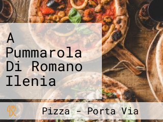 A Pummarola Di Romano Ilenia