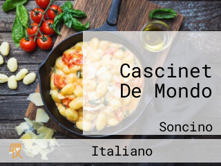 Cascinet De Mondo
