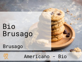 Bio Brusago