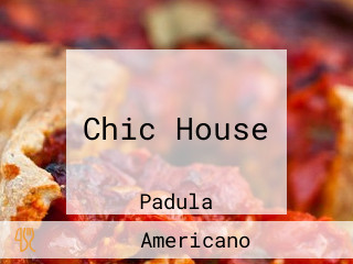 Chic House