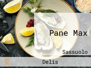 Pane Max