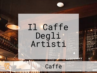 Il Caffe Degli Artisti