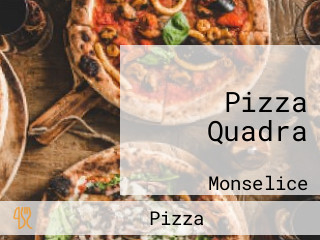 Pizza Quadra