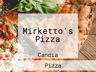 Mirketto's Pizza