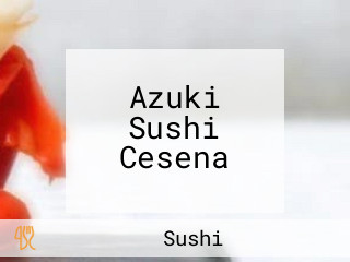 Azuki Sushi Cesena