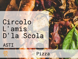 Circolo L'amis D'la Scola