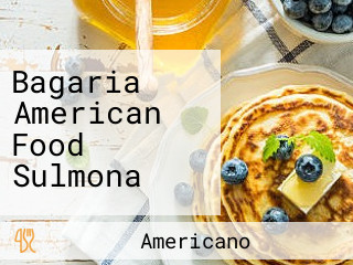 Bagaria American Food Sulmona