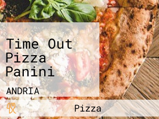 Time Out Pizza Panini
