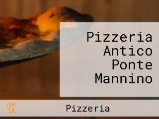 Pizzeria Antico Ponte Mannino