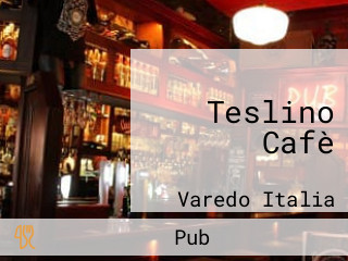 Teslino Cafe
