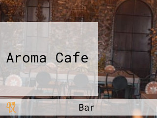 Aroma Cafe