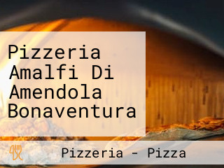 Pizzeria Amalfi Di Amendola Bonaventura