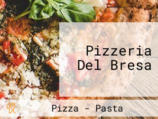 Pizzeria Del Bresa