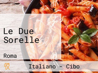 Le Due Sorelle