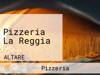 Pizzeria La Reggia