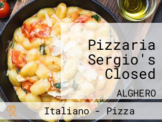 Pizzaria Sergio's Closed