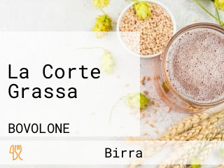 La Corte Grassa