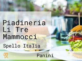 Piadineria Li Tre Mammocci