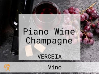 Piano Wine Champagne