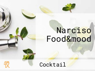 Narciso Food&mood