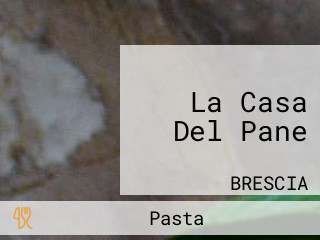 La Casa Del Pane