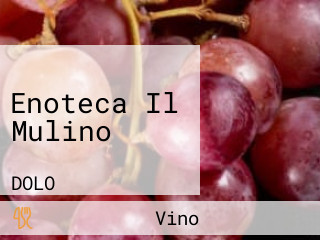 Enoteca Il Mulino