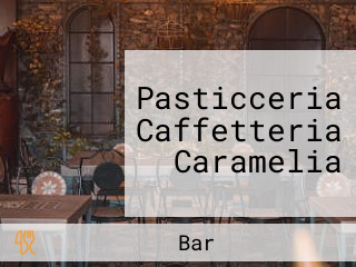 Pasticceria Caffetteria Caramelia