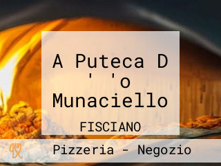 A Puteca D ' 'o Munaciello