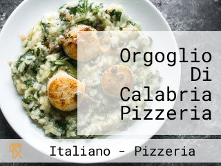 Orgoglio Di Calabria Pizzeria Sala Ricevimenti