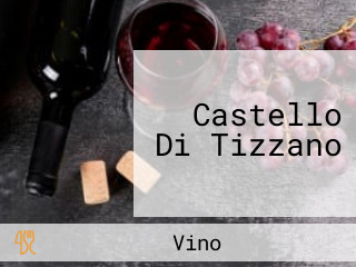 Castello Di Tizzano