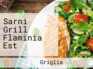 Sarni Grill Flaminia Est