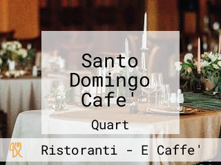 Santo Domingo Cafe'