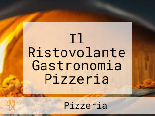 Il Ristovolante Gastronomia Pizzeria Tavola Calda