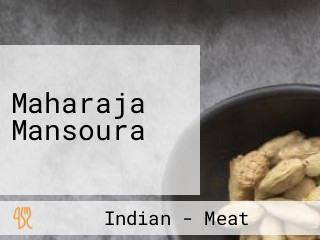 Maharaja Mansoura