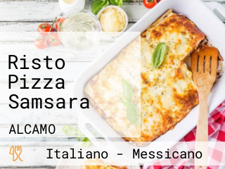 Risto Pizza Samsara