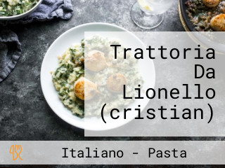 Trattoria Da Lionello (cristian)