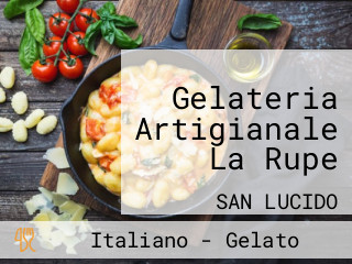 Gelateria Artigianale La Rupe