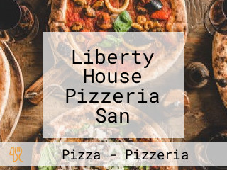 Liberty House Pizzeria San Martino Valle Caudina