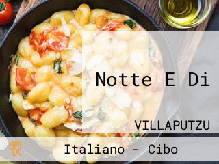 Notte E Di