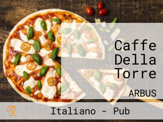 Caffe Della Torre