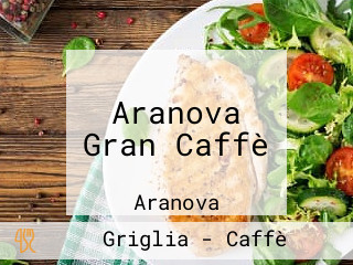 Aranova Gran Caffè