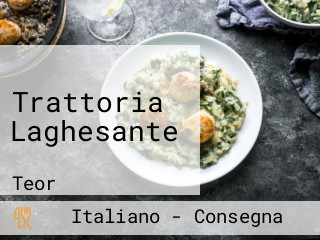 Trattoria Laghesante