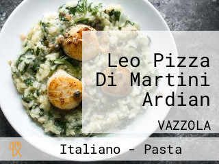 Leo Pizza Di Martini Ardian