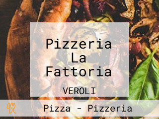 Pizzeria La Fattoria