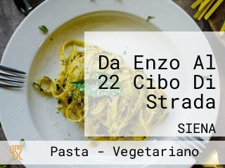 Da Enzo Al 22 Cibo Di Strada