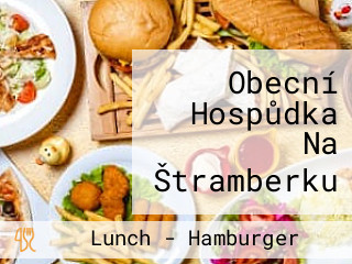 Obecní Hospůdka Na Štramberku
