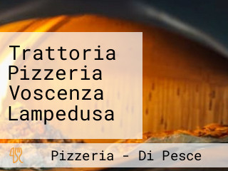 Trattoria Pizzeria Voscenza Lampedusa